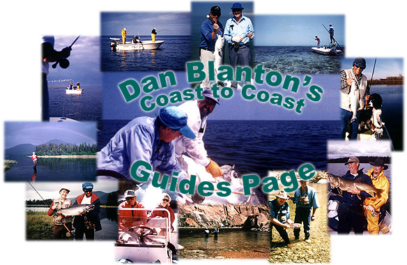 Dan Blanton's Coast to Coast Guides Page